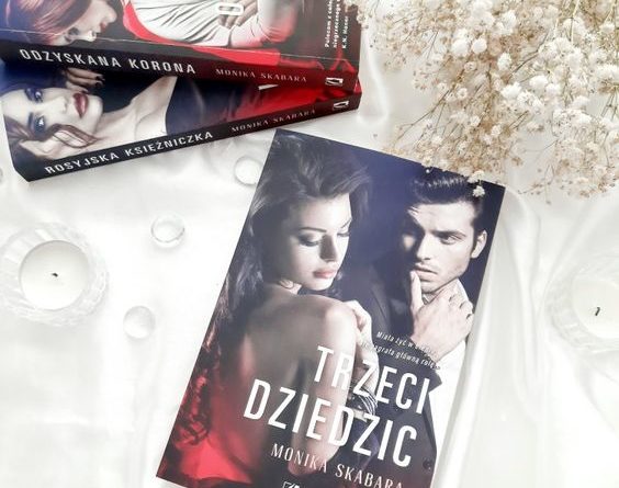 Trzeci dziedzic Monika Skabara